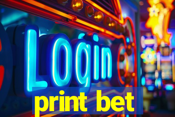 print bet